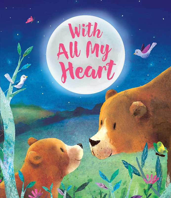 With All My Heart by